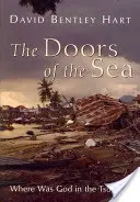 Drzwi morza: Gdzie był Bóg podczas tsunami? - The Doors of the Sea: Where Was God in the Tsunami?