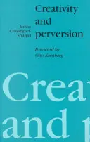 Kreatywność i perwersja - Creativity and Perversion