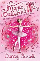 Delphie i magiczne baletki - Delphie and the Magic Ballet Shoes