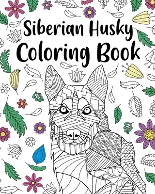 Kolorowanka z husky syberyjskim - Siberian Husky Coloring Book
