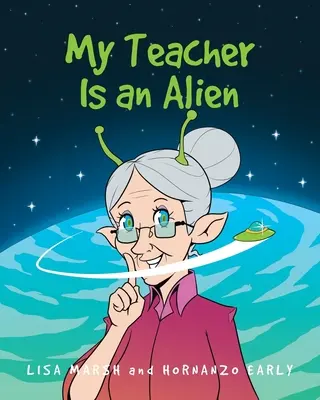 Mój nauczyciel jest kosmitą - My Teacher Is an Alien