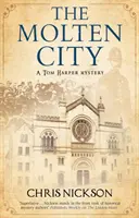 Stopione miasto - The Molten City