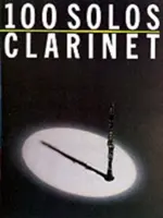 100 solówek na klarnet (Smet De (Robin)) - 100 Solos - Clarinet (Smet De (Robin))