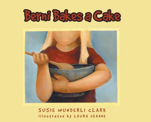 Berni piecze ciasto - Berni Bakes a Cake