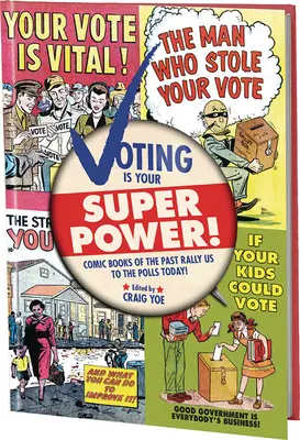 Głosowanie to twoja supermoc - powieść graficzna - Voting Is Your Super Power Graphic Novella