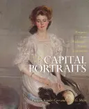 Capital Portraits - Skarby z prywatnych kolekcji Waszyngtonu - Capital Portraits - Treasures from Washington Private Collections