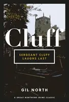 Sierżant Cluff śmieje się ostatni - Sergeant Cluff Laughs Last