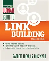 Kompletny przewodnik po budowaniu linków: Jak budować autorytet witryny, zwiększać ruch i ranking wyszukiwania za pomocą linków zwrotnych - Ultimate Guide to Link Building: How to Build Website Authority, Increase Traffic and Search Ranking with Backlinks