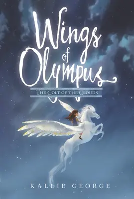 Skrzydła Olimpu: Ogier z chmur - Wings of Olympus: The Colt of the Clouds