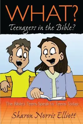 Co? Nastolatki w Biblii? - What? Teenagers in the Bible?