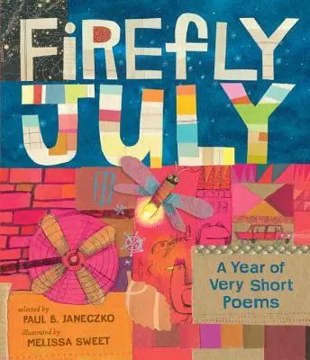 Firefly July: Rok bardzo krótkich wierszy - Firefly July: A Year of Very Short Poems