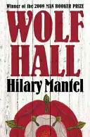 Wolf Hall - zwycięzca nagrody Man Booker Prize - Wolf Hall - Winner of the Man Booker Prize