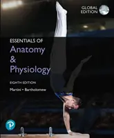 Podstawy anatomii i fizjologii, wydanie globalne - Essentials of Anatomy & Physiology, Global Edition