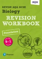 Pearson REVISE AQA GCSE (9-1) Biology Foundation Revision Workbook - do nauki w domu, oceniania w 2021 r. i egzaminów w 2022 r. - Pearson REVISE AQA GCSE (9-1) Biology Foundation Revision Workbook - for home learning, 2021 assessments and 2022 exams
