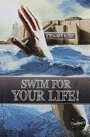 Płyń po życie! - Swim for Your Life!