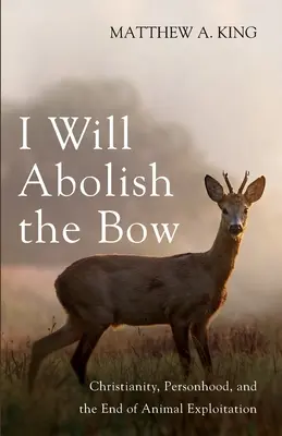 Zniosę łuk - I Will Abolish the Bow