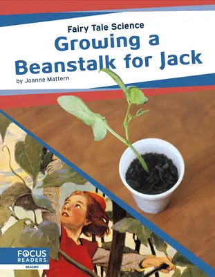 Wyhoduj łodygę fasoli dla Jasia - Growing a Beanstalk for Jack