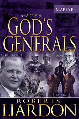 Boży generałowie męczennicy, tom 6 - God's Generals the Martyrs, Volume 6