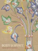 Ciało i duch: Tybetańskie obrazy medyczne - Body & Spirit: Tibetan Medical Paintings