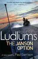 Opcja Janson Roberta Ludluma - Robert Ludlum's The Janson Option