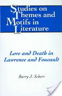 Miłość i śmierć u Lawrence'a i Foucaulta - Love and Death in Lawrence and Foucault