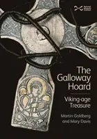 Galloway Hoard - skarb z epoki wikingów - Galloway Hoard - Viking-Age Treasure