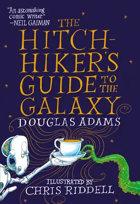 Autostopem przez Galaktykę: Wydanie ilustrowane - The Hitchhiker's Guide to the Galaxy: The Illustrated Edition