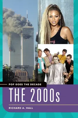 Pop Goes the Decade: Lata 2000 - Pop Goes the Decade: The 2000s