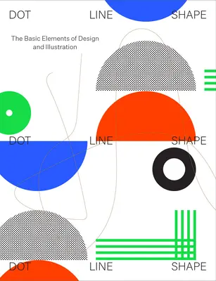 Dot Line Shape: Podstawowe elementy projektowania i ilustracji - Dot Line Shape: The Basic Elements of Design and Illustration