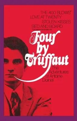 Czwórka według Truffaut: Przygody Antoine'a Doinela - Four by Truffaut: The Adventures of Antoine Doinel