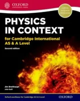 Physics in Context dla Cambridge International as & a Level Student Book - Physics in Context for Cambridge International as & a Level Student Book