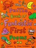 Puffin Księga fantastycznych pierwszych wierszy - Puffin Book of Fantastic First Poems