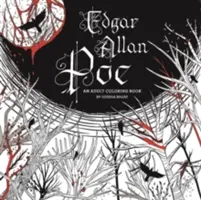 Edgar Allan Poe: Kolorowanka dla dorosłych - Edgar Allan Poe: An Adult Coloring Book