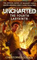 Uncharted - Czwarty labirynt - Uncharted - The Fourth Labyrinth