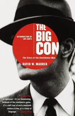 Wielki przekręt: historia pewnego siebie człowieka - The Big Con: The Story of the Confidence Man