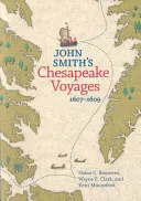 Podróże Johna Smitha po jeziorze Chesapeake, 1607-1609 - John Smith's Chesapeake Voyages, 1607-1609