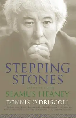 Stepping Stones: Wywiady z Seamusem Heaneyem - Stepping Stones: Interviews with Seamus Heaney