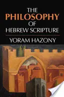 Filozofia hebrajskiego Pisma Świętego - The Philosophy of Hebrew Scripture