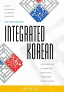 Integrated Korean: Początkujący 2, wydanie drugie - Integrated Korean: Beginning 2, Second Edition