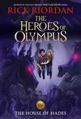 Herosi Olimpu, Księga czwarta: Dom Hadesa ((nowa okładka)) - Heroes of Olympus, The, Book Four the House of Hades ((New Cover))