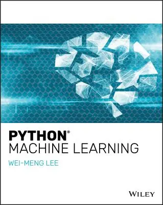 Uczenie maszynowe w Pythonie - Python Machine Learning