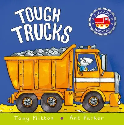 Wytrzymałe ciężarówki - Tough Trucks