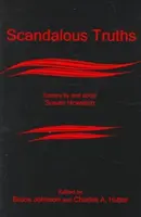 Skandaliczne prawdy: Eseje Susan Howatch i o niej - Scandalous Truths: Essays by and about Susan Howatch