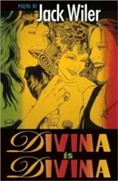 Divina Is Divina: Poezja - Divina Is Divina: Poetry