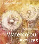 Studio artysty: Tekstury akwarelowe - Artist's Studio: Watercolour Textures