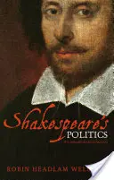 Polityka Szekspira: Wprowadzenie kontekstowe - Shakespeare's Politics: A Contextual Introduction