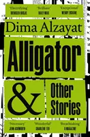 Aligator i inne historie - Alligator and Other Stories