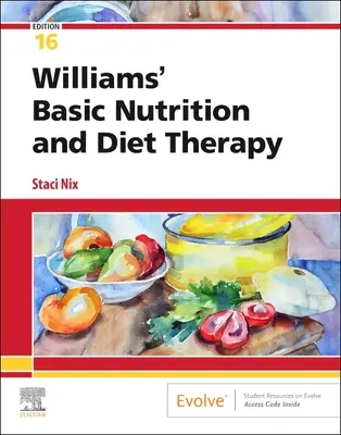Podstawy żywienia i dietoterapia Williamsa - Williams' Basic Nutrition & Diet Therapy