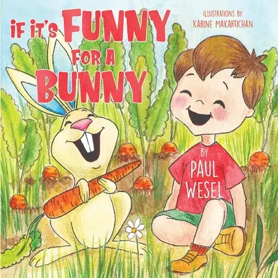 Jeśli to zabawne dla króliczka - If It's Funny for a Bunny