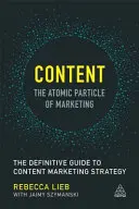 Treść - atomowa cząstka marketingu: Ostateczny przewodnik po strategii marketingu treści - Content - The Atomic Particle of Marketing: The Definitive Guide to Content Marketing Strategy